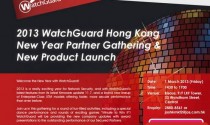 2013 WatchGuard Hong Kong New Year Partner Gathering & New Product Launch